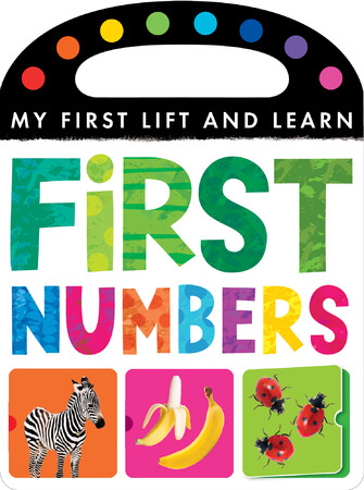 Для самых маленьких: My First Lift and Learn: First Numbers