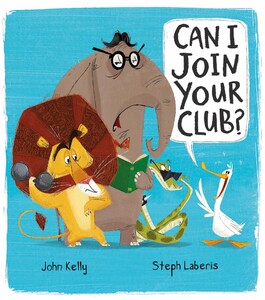 Книги про животных: Can I Join Your Club? - Твёрдая обложка