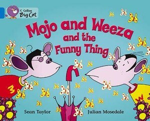 Книги для дітей: Big Cat  4 Mojo and Weeza and the Funny Thing [Collins ELT]