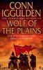Conqueror Series Book 1: Wolf of the Plains [Collins ELT]