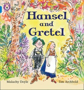 Книги для дітей: Hansel and Gretel Band 04/Blue — Collins Big Cat Phonics [Collins ELT]