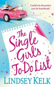 Художественные: The Single Girls To-Do List [Collins ELT]