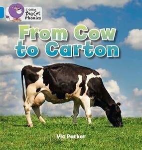 Книги для детей: Big Cat Phonics 4 From Cow to Carton [Collins ELT]