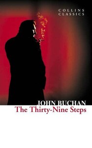 Книги для взрослых: The Thirty-Nine Steps — Collins Classics