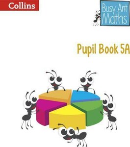 Книги для дітей: Busy Ant Maths 5A Pupil Book [Collins ELT]