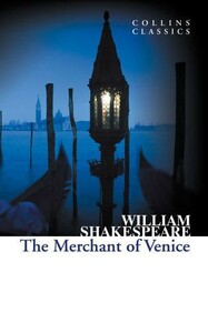 Книги для взрослых: The Merchant of Venice — Collins Classics