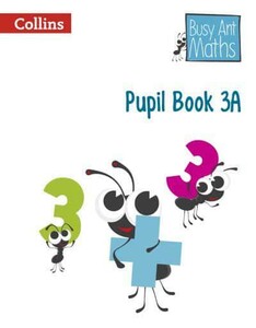 Книги для детей: Busy Ant Maths 3A Pupil Book European edition [Collins ELT]