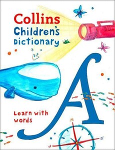Книги для дітей: Collins Children's Dictionary. Learn With Words [Hardcover]