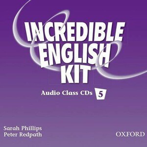 Книги для дітей: Incredible English 5 Class Audio CD(3) [Oxford University Press]