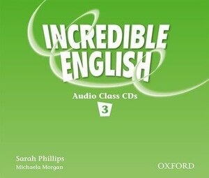Вивчення іноземних мов: Incredible English 3 Class Audio CD(3) [Oxford University Press]