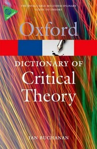 Книги для дорослих: A Dictionary of Critical Theory — Oxford Paperback Reference