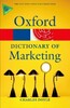 A Dictionary of Marketing — Oxford Paperback Reference