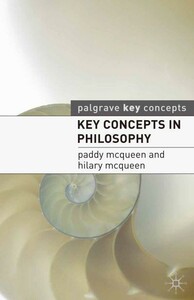 Книги для дорослих: Key Concepts in Philosophy [Palgrave Macmillan]