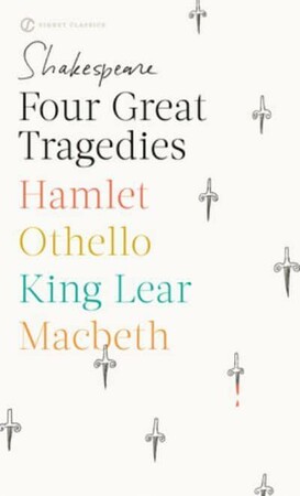 Художні: Four Great Tragedies (Hamlet, Othello, King Lear, Macbeth) [Signet Classics]