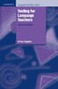 Testing for Language Teachers Second Edition [Cambridge University Press]