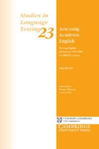 Іноземні мови: Assessing Academic English Testing English Proficiency 1950-1989 — The IELTS Solution [Cambridge Uni