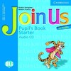 Join us English Starter Pupil's Book Audio CD(1) [Cambridge University Press]