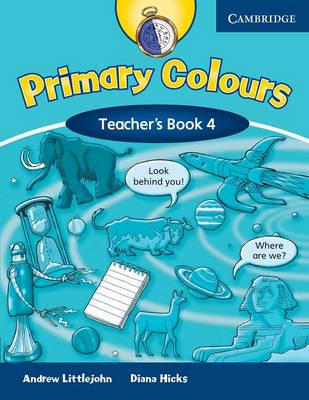 Изучение иностранных языков: Primary Colours Level 4 Teachers Book [Cambridge University Press]