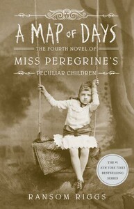 Художественные: Miss Peregrine's Home for Peculiar Children. A Map of Days. Fourth Novel [Penguin]