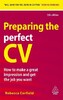 Preparing the Perfect CV [Kogan Page]