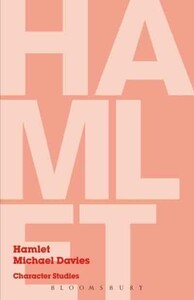 Книги для дорослих: Hamlet: Character Studies Paperback [Bloomsbury]