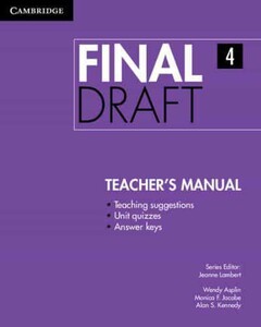 Иностранные языки: Final Draft Level 4 Teacher's Manual [Cambridge University Press]