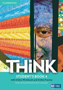 Think 4 Student's Book with Online Workbook and Online Practice [Cambridge University Press]