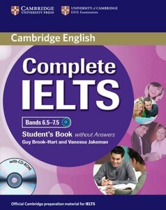 Complete IELTS Bands 6.5-7.5 Student's Book without Answers with CD-ROM [Cambridge University Press]