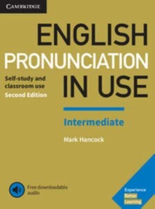 Книги для дорослих: English Pronunciation in Use 2nd Edition Intermediate with Answers and Downloadable Audio [Cambridge