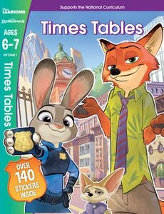 Книги для дітей: Disney Learning: Zootropolis.Times Tables. Ages 6-7 [Scholastic]