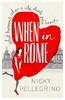 When in Rome [Paperback] [Orion Publishing]