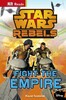 DK Reads: Star Wars Rebels Fight the Empire! [Dorling Kindersley]