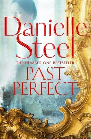 Художественные: Steel: Past Perfect [Pan Macmillan]