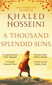 Книги для дорослих: A Thousand Splendid Suns [Bloomsbury]