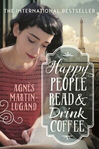 Книги для взрослых: Happy People Read and Drink Coffee [Allen & Unwin]