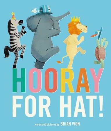 Художні книги: Hooray for Hat! [Andersen Press]