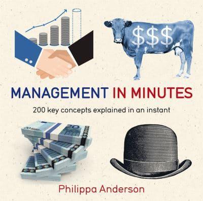 Бізнес і економіка: Management in Minutes [Quercus Publishing]