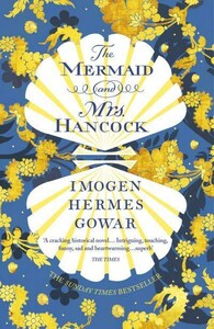 Книги для взрослых: The Mermaid and Mrs Hancock [Vintage]