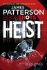 Patterson BookShots: Heist [Random House]