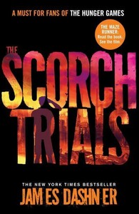 Книги для дорослих: Maze Runner Book 2: The Scorch Trials [Scholastic]