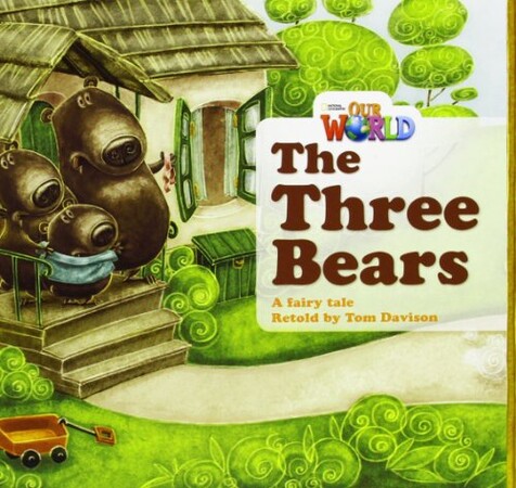 Художественные книги: Our World 1: Rdr - Three Bears (BrE)