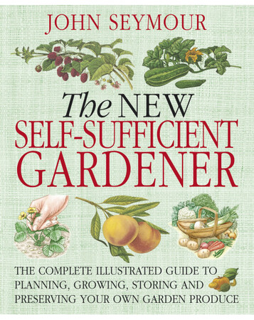 Для середнього шкільного віку: New Self-Sufficient Gardener