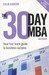 The 30 Day MBA: Your Fast Track Guide to Business Success дополнительное фото 1.