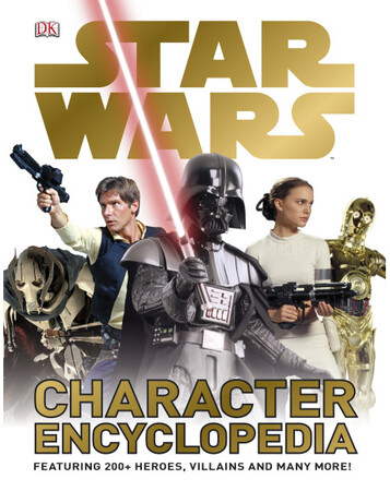 Для молодшого шкільного віку: Star Wars Character Encyclopedia