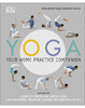 Yoga Your Home Practice Companion
