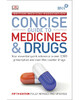 BMA Concise Guide to Medicine & Drugs