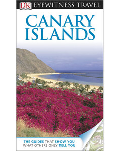 Книги для дітей: DK Eyewitness Travel Guide: Canary Islands