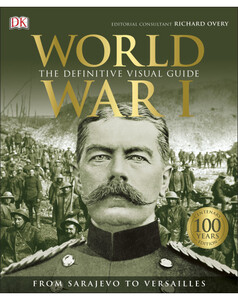Енциклопедії: World War I - Dorling Kindersley