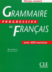Учебные книги: Grammaire Progressive du Francais Niveau Avance (9782090338621)