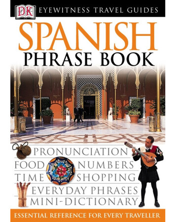 Для молодшого шкільного віку: Spanish Phrase Book